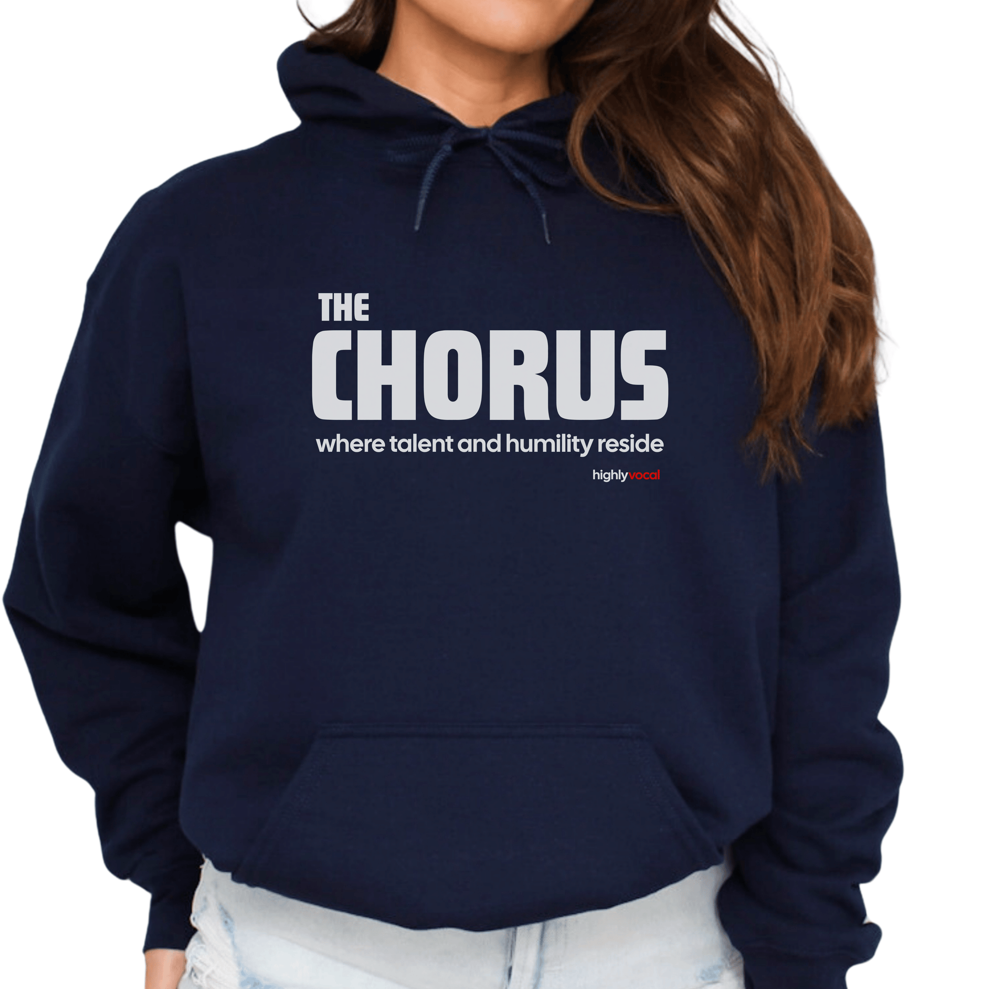 Chorus Humility Hoodie - Highly Vocal