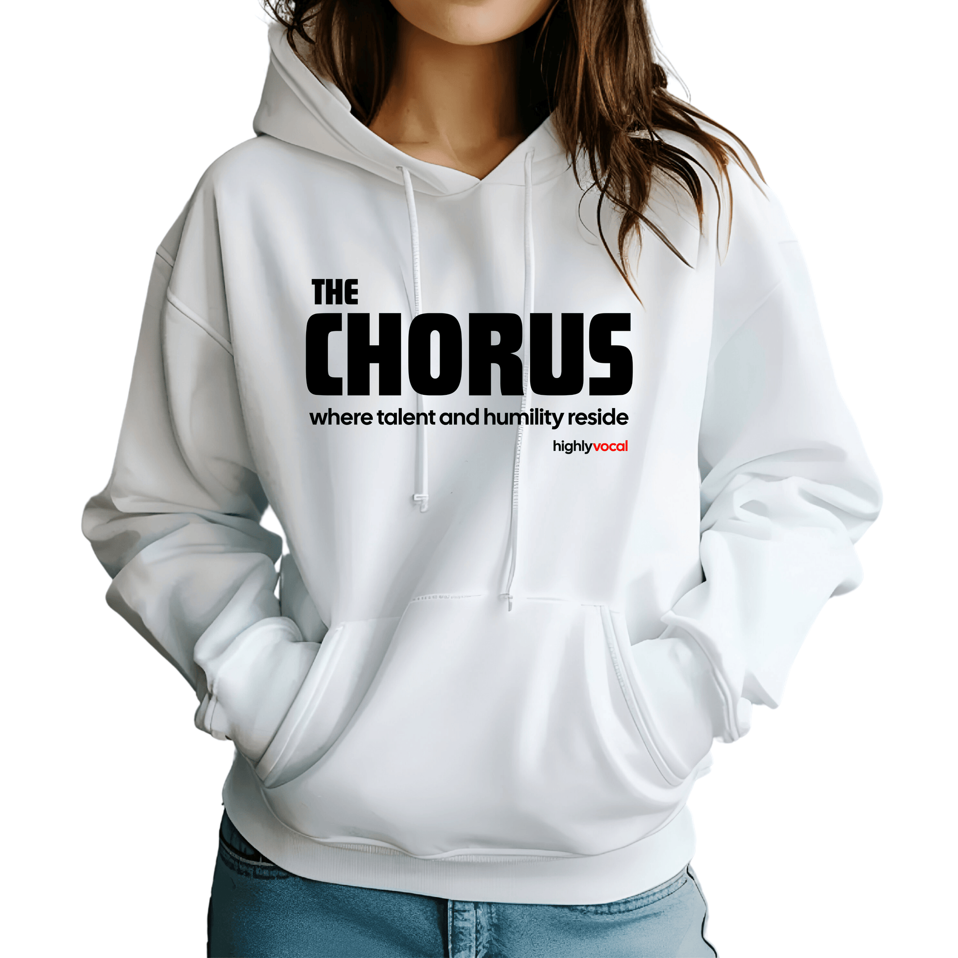 Chorus Humility Hoodie - Highly Vocal