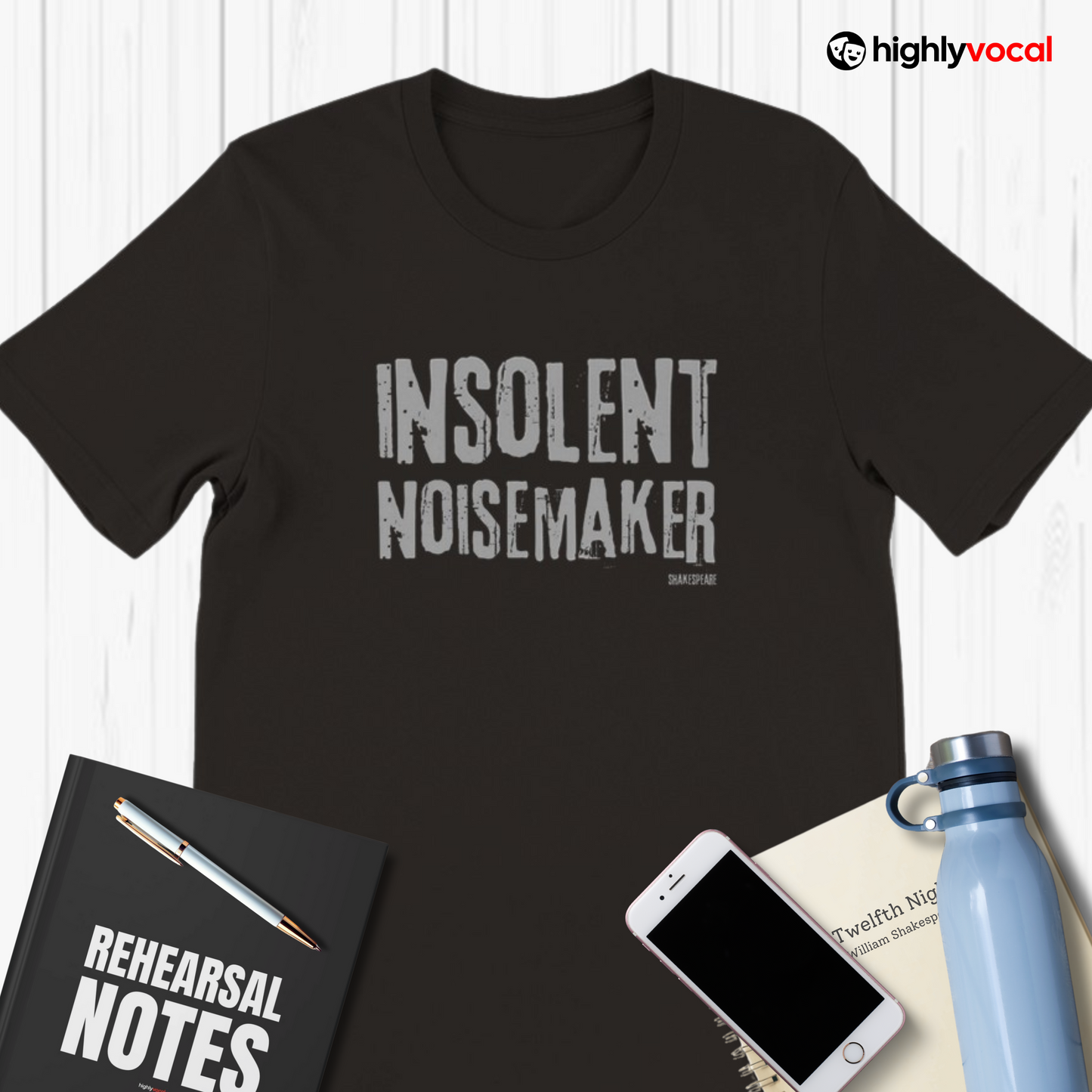 Shakespeare Insolent Noisemaker T-Shirt