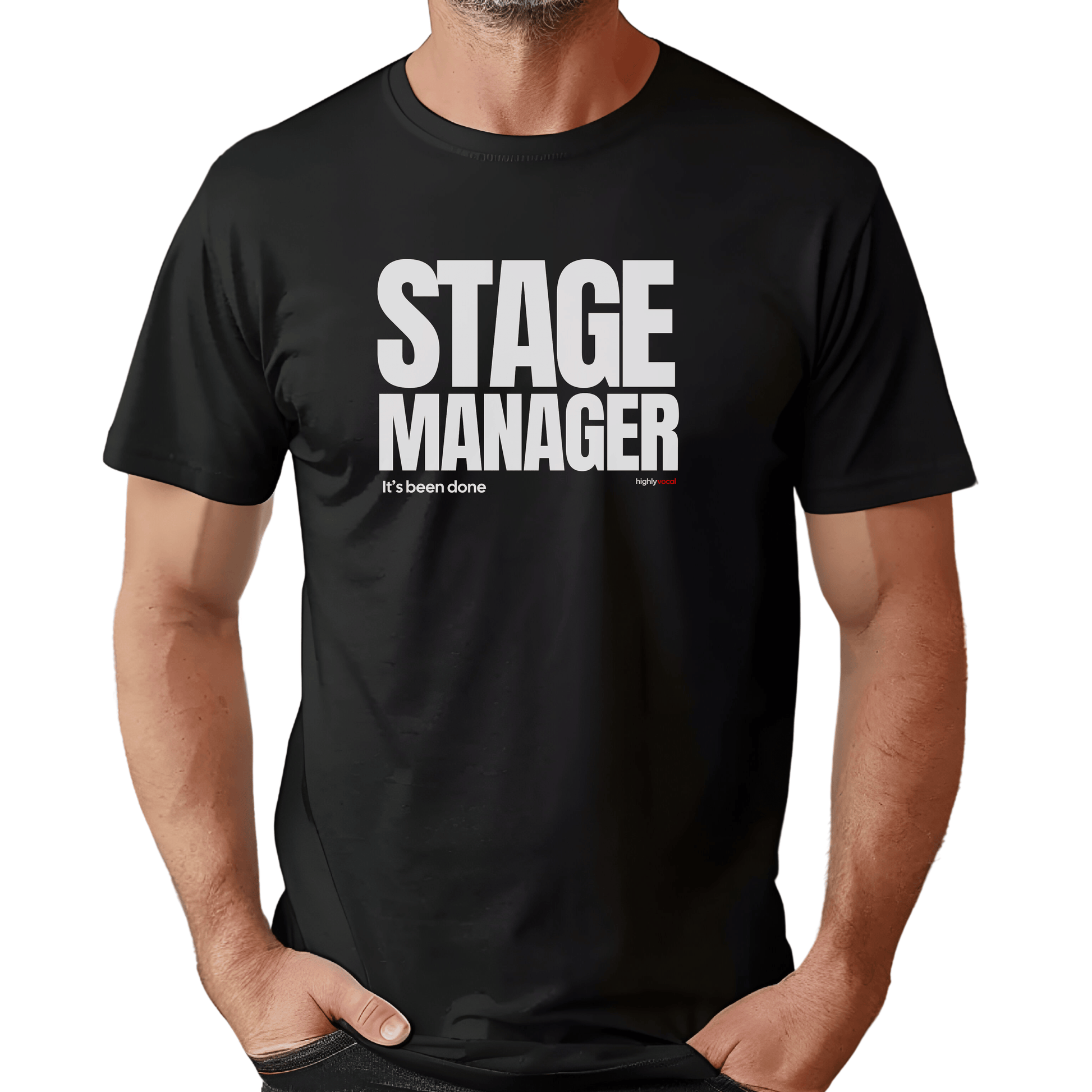 Stage Manager T-shirt - Highly Vocal