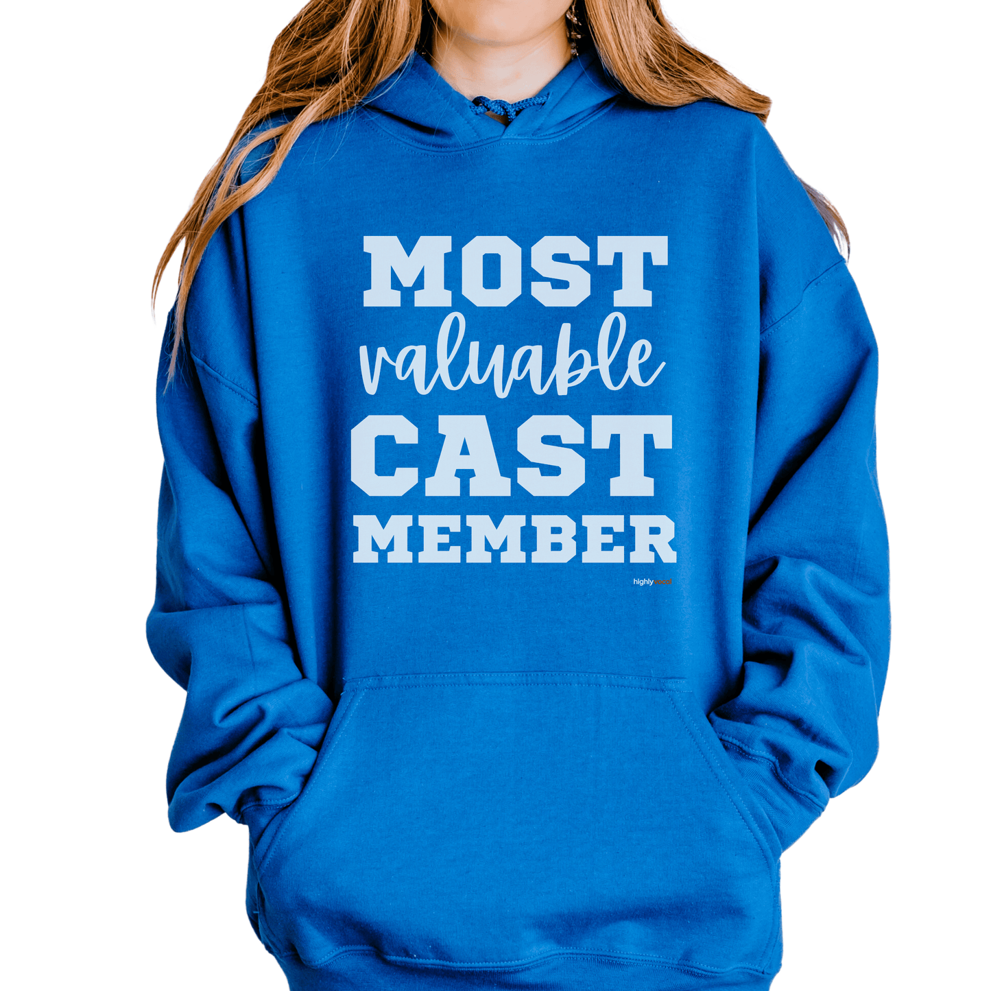 Most Valuable Cast Member Hoodie - Highly Vocal