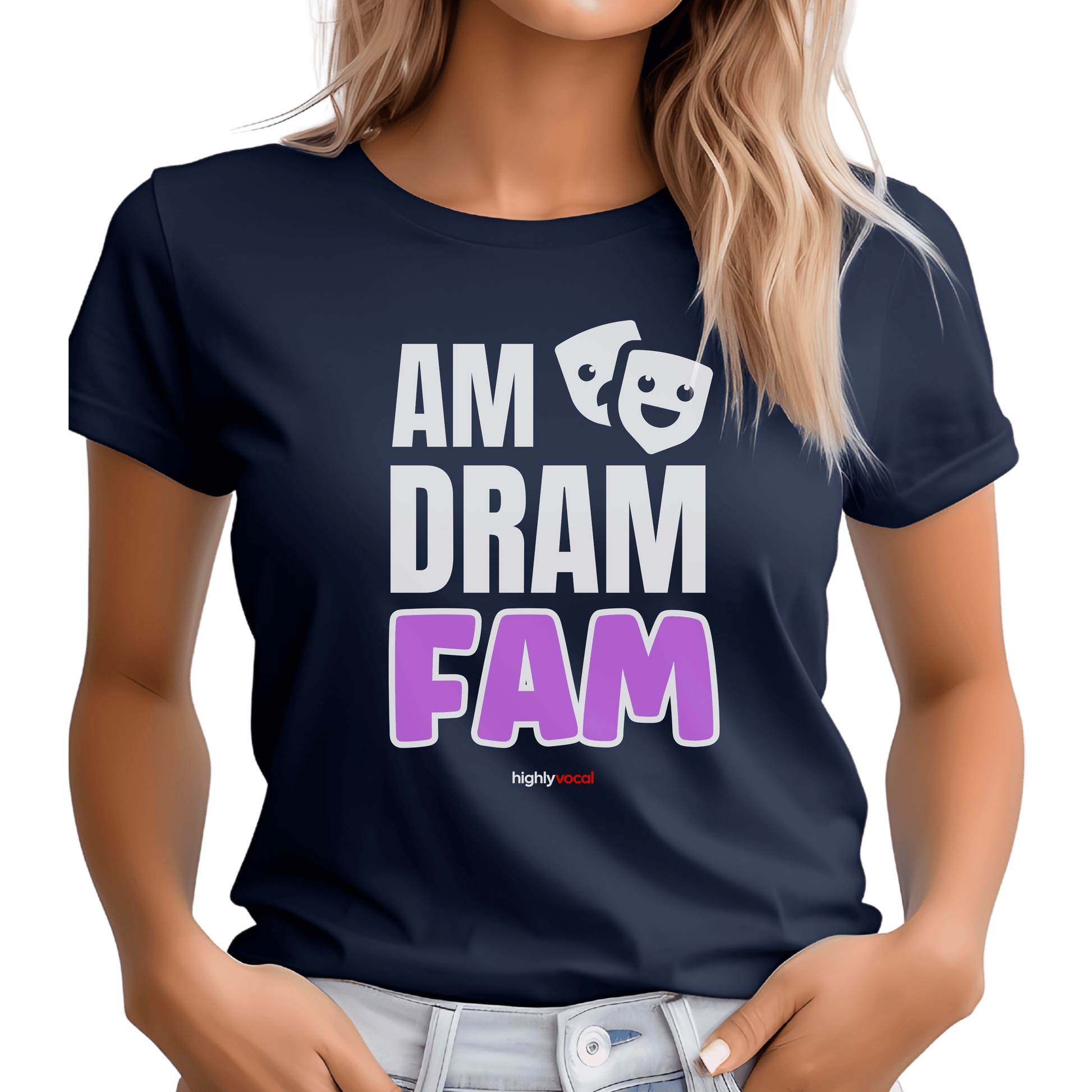 Am Dram Fam T-shirt - Highly Vocal