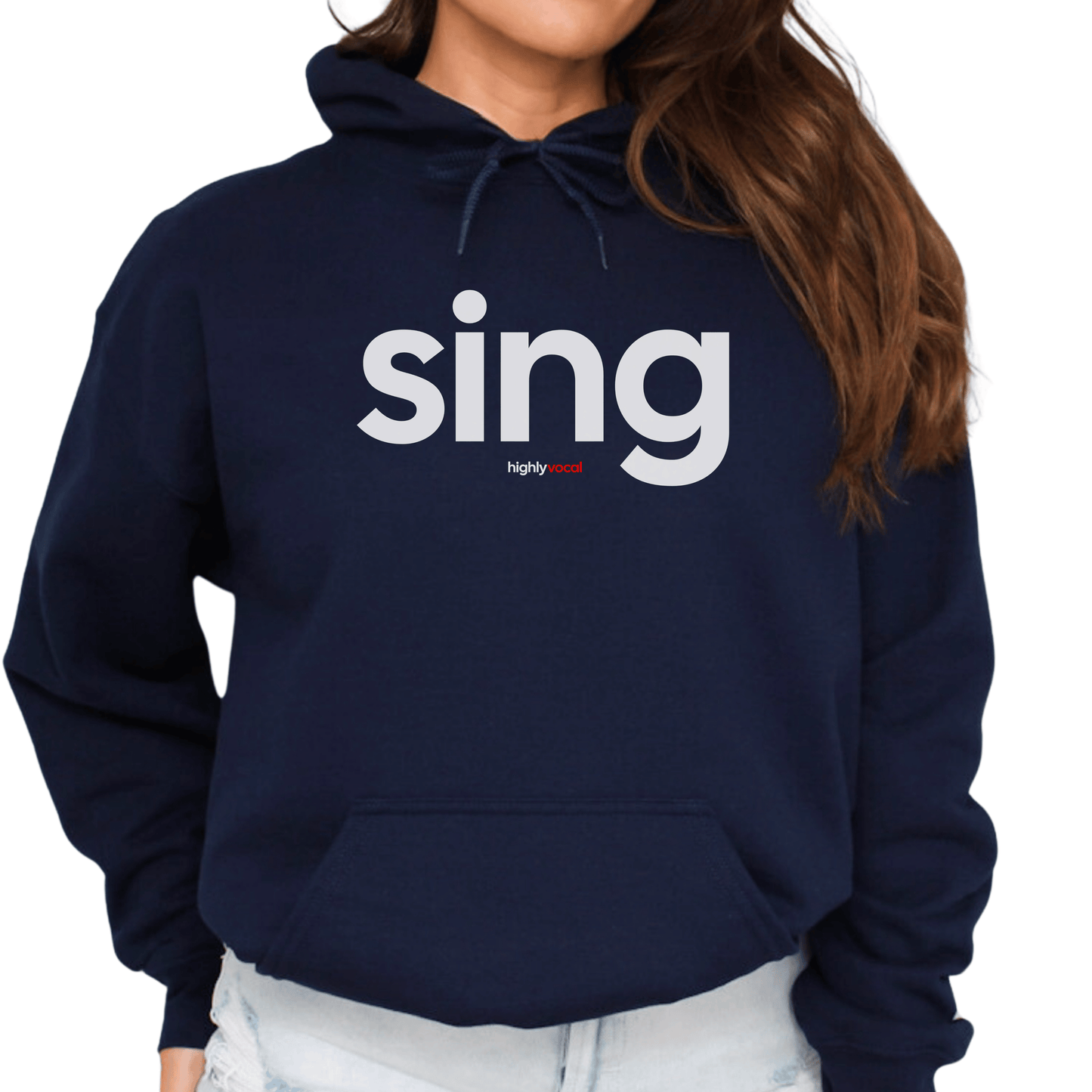 Sing Hoodie - Highly Vocal