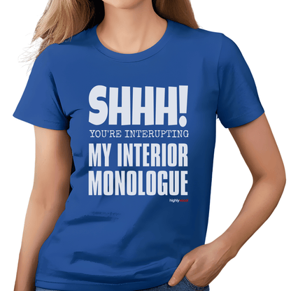 Actor Interior Monologue T-shirt - Highly Vocal