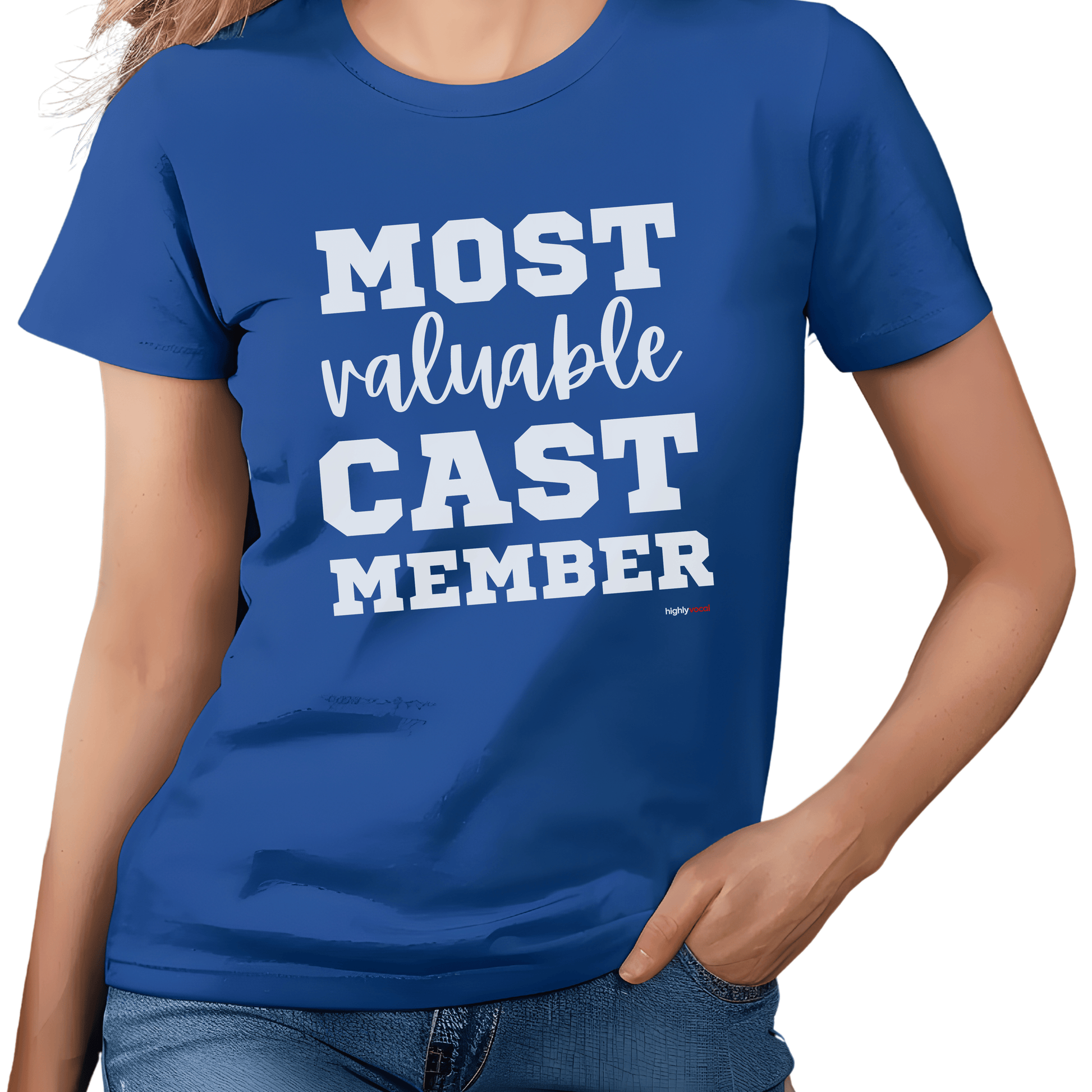 Most Valuable Cast Member T-shirt - Highly Vocal