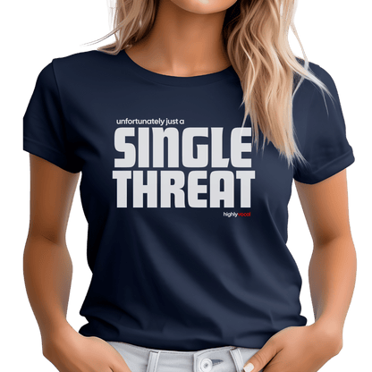 Actor Single Threat T-shirt - Highly Vocal