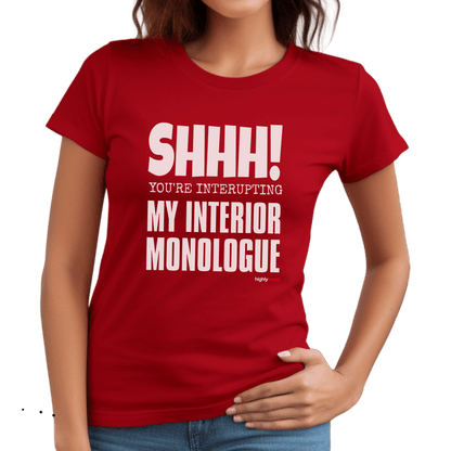 Actor Interior Monologue T-shirt - Highly Vocal