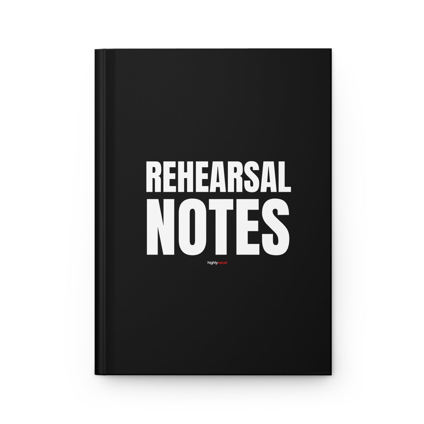 Rehearsal Notes Journal