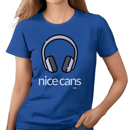 Nice Cans T-shirt - Highly Vocal