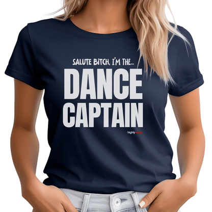 Dance Captain T-shirt - Highly Vocal