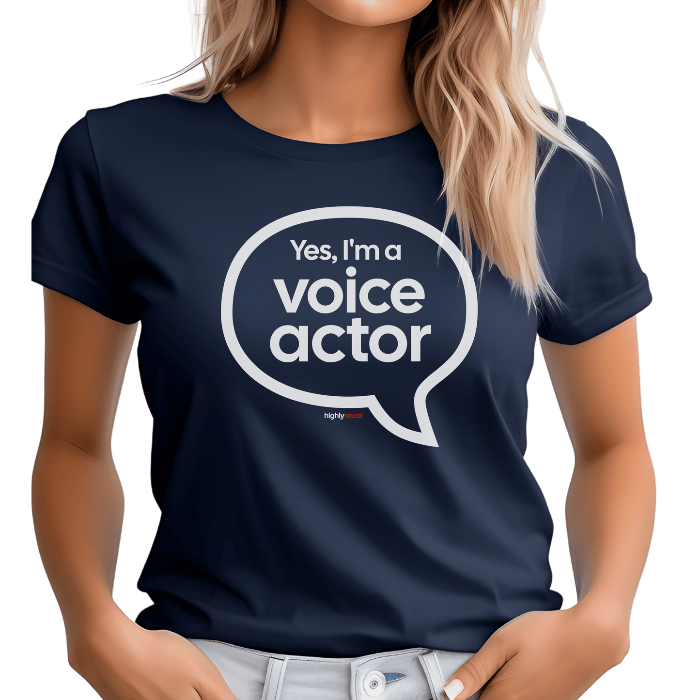 Yes I'm a VO T-shirt - Highly Vocal