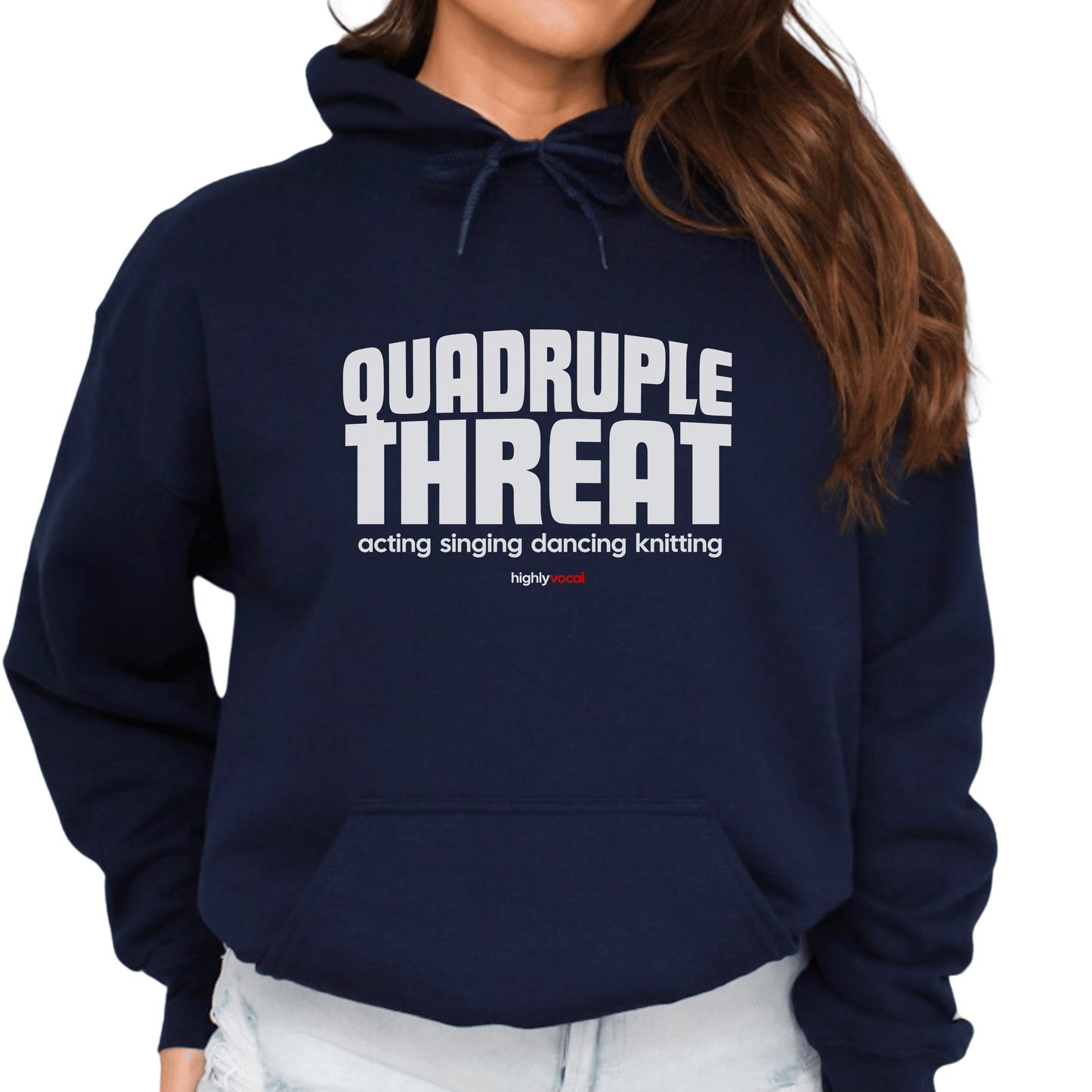 Quadruple Threat Hoodie - Highly Vocal