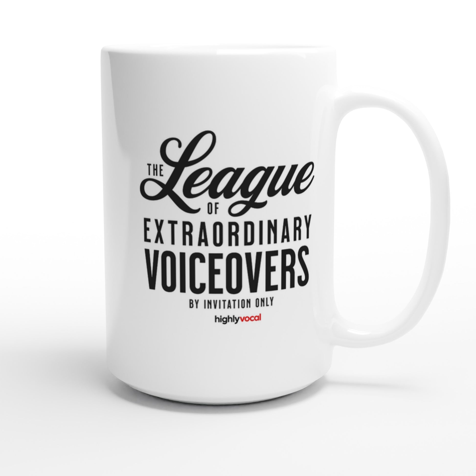 League of Voiceovers 15oz Ceramic Mug - Highly Vocal