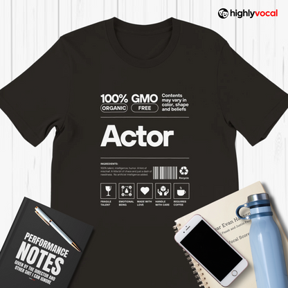 Actor Ingredients T-Shirt