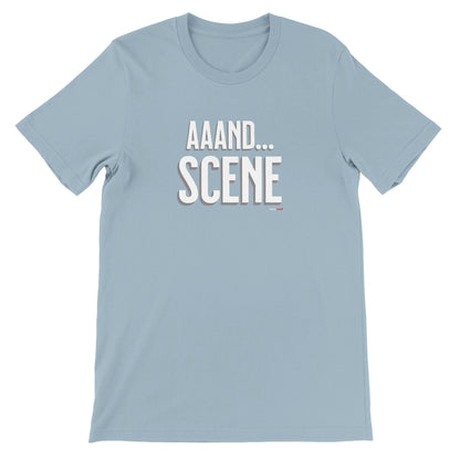 Aaand Scene T - Shirt for Actors and Theatre Lovers - Highly Vocal