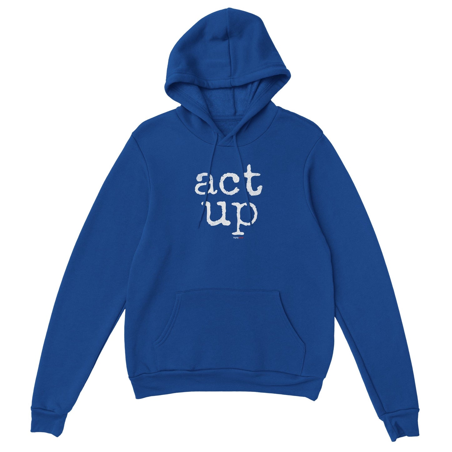 Act Up Hoodie Actors and Theatre Lovers - Highly Vocal