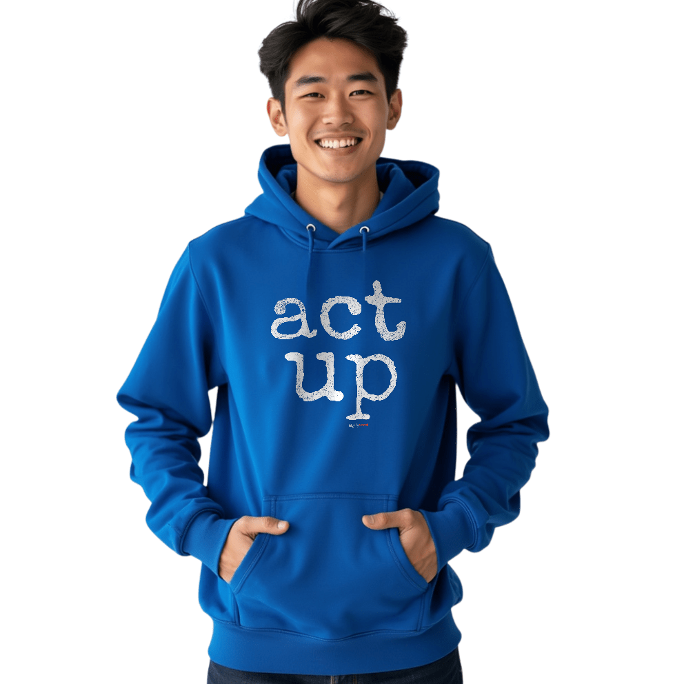 Act Up Hoodie Actors and Theatre Lovers - Highly Vocal