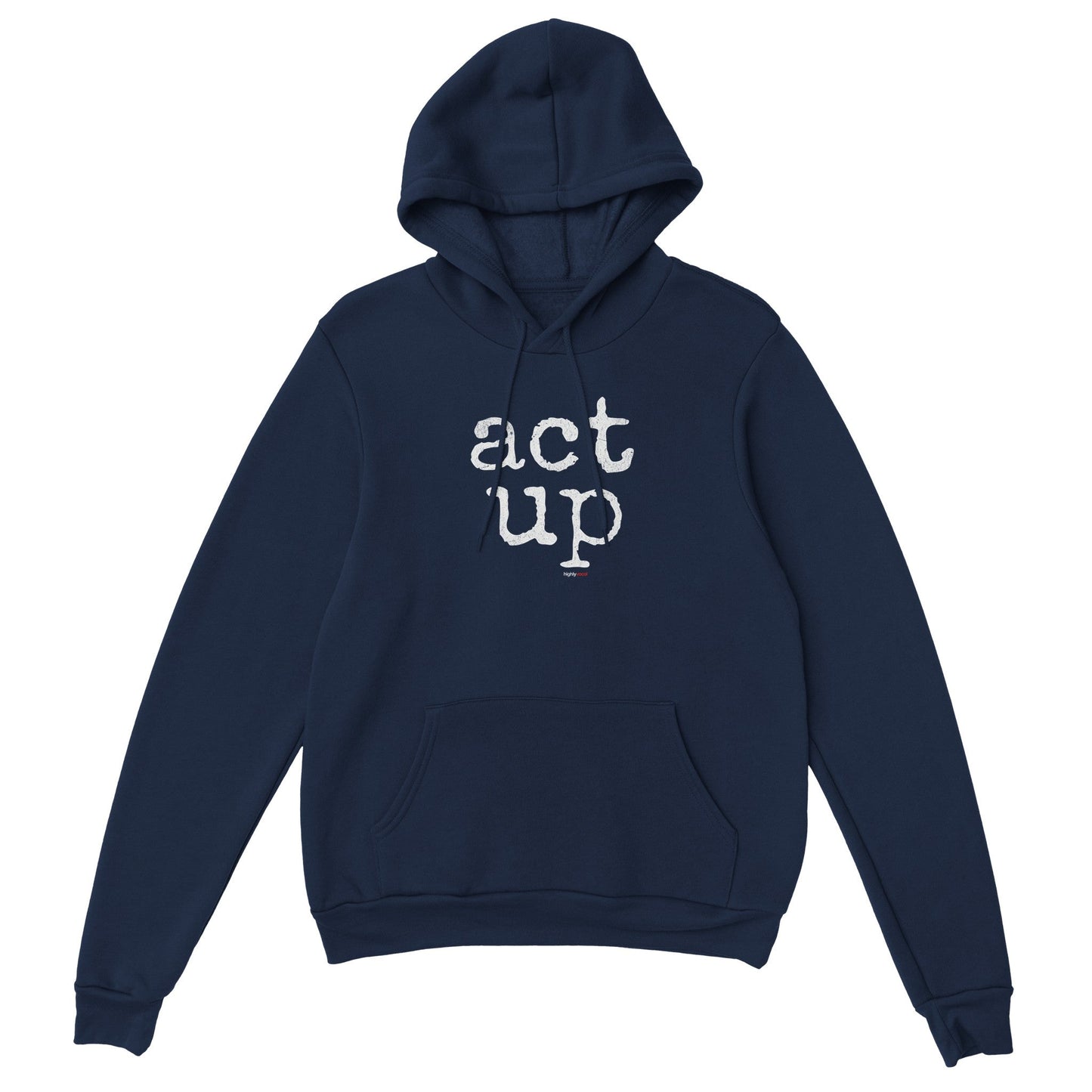 Act Up Hoodie Actors and Theatre Lovers - Highly Vocal