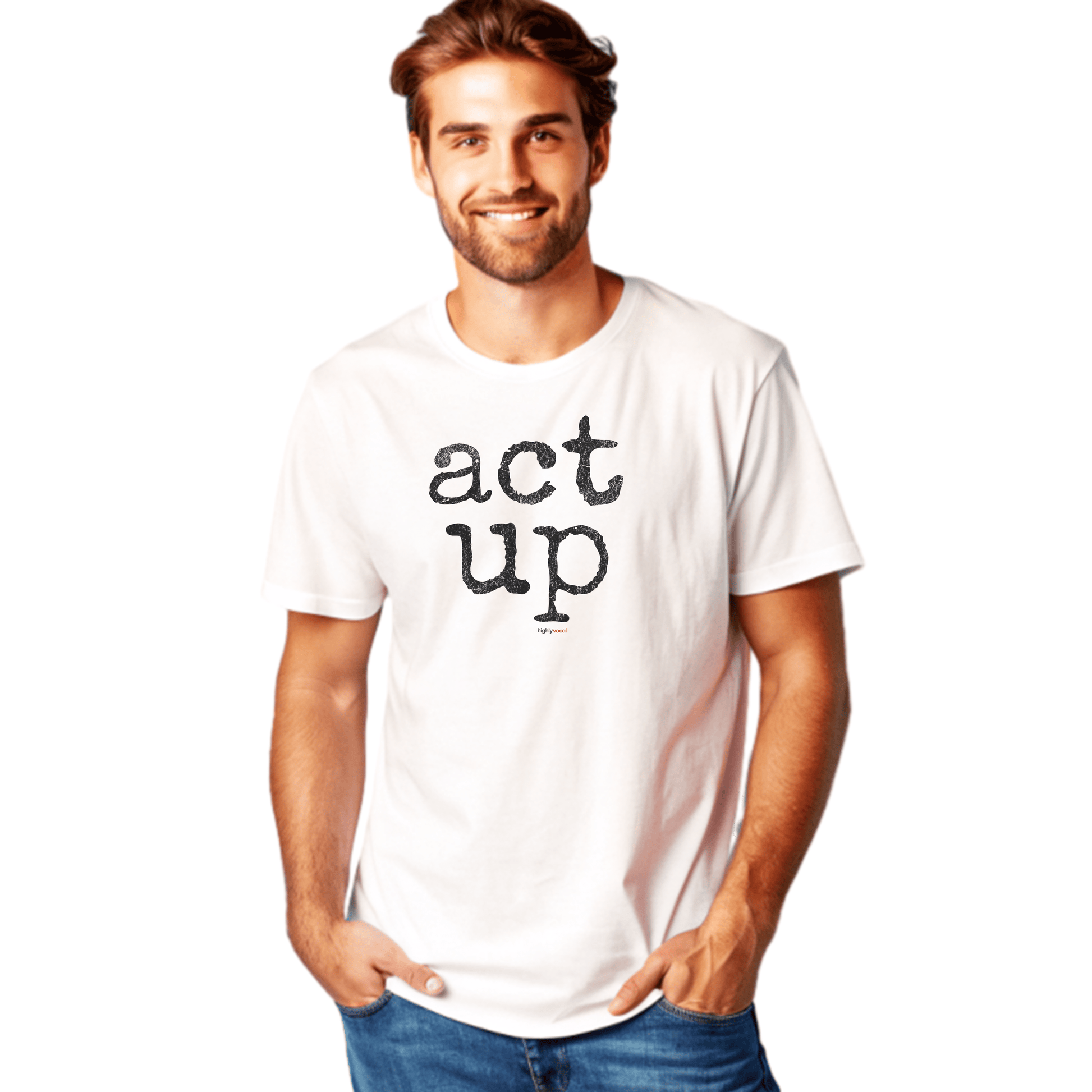 Act Up T-Shirt for Actors and Musical Theatre lovers - Highly Vocal