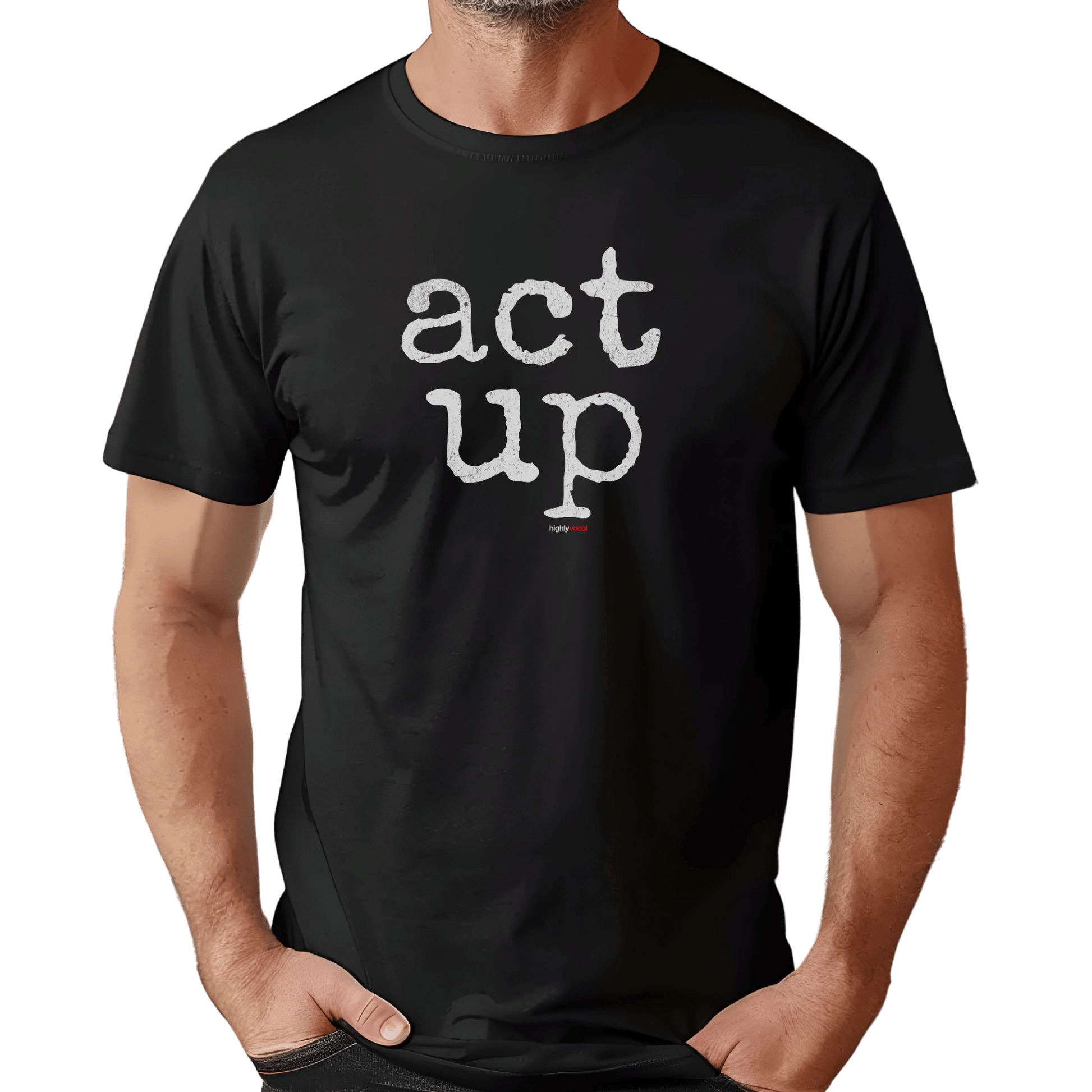 Act Up T-Shirt - Print Material