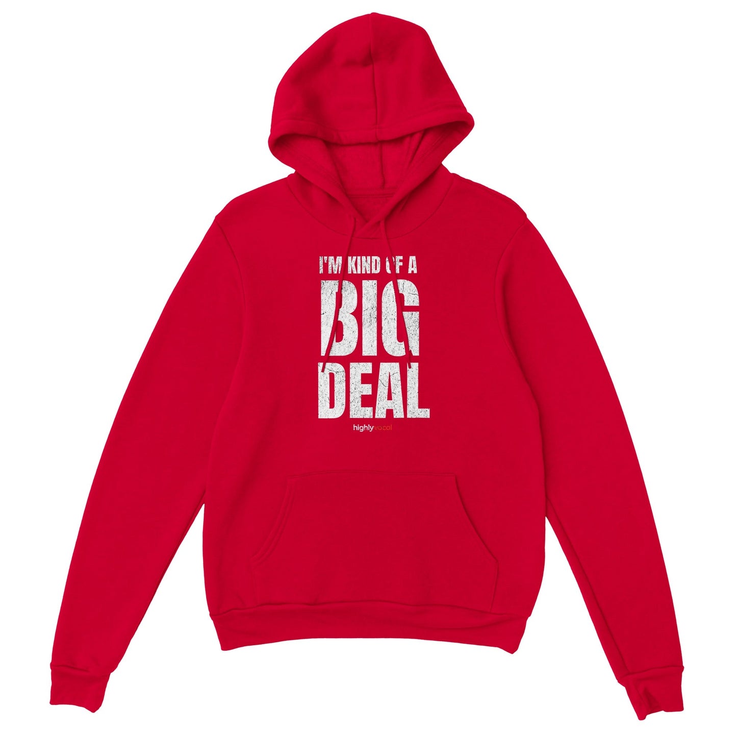 Actor Big Deal Hoodie for Actors and Theatre Lovers - Highly Vocal