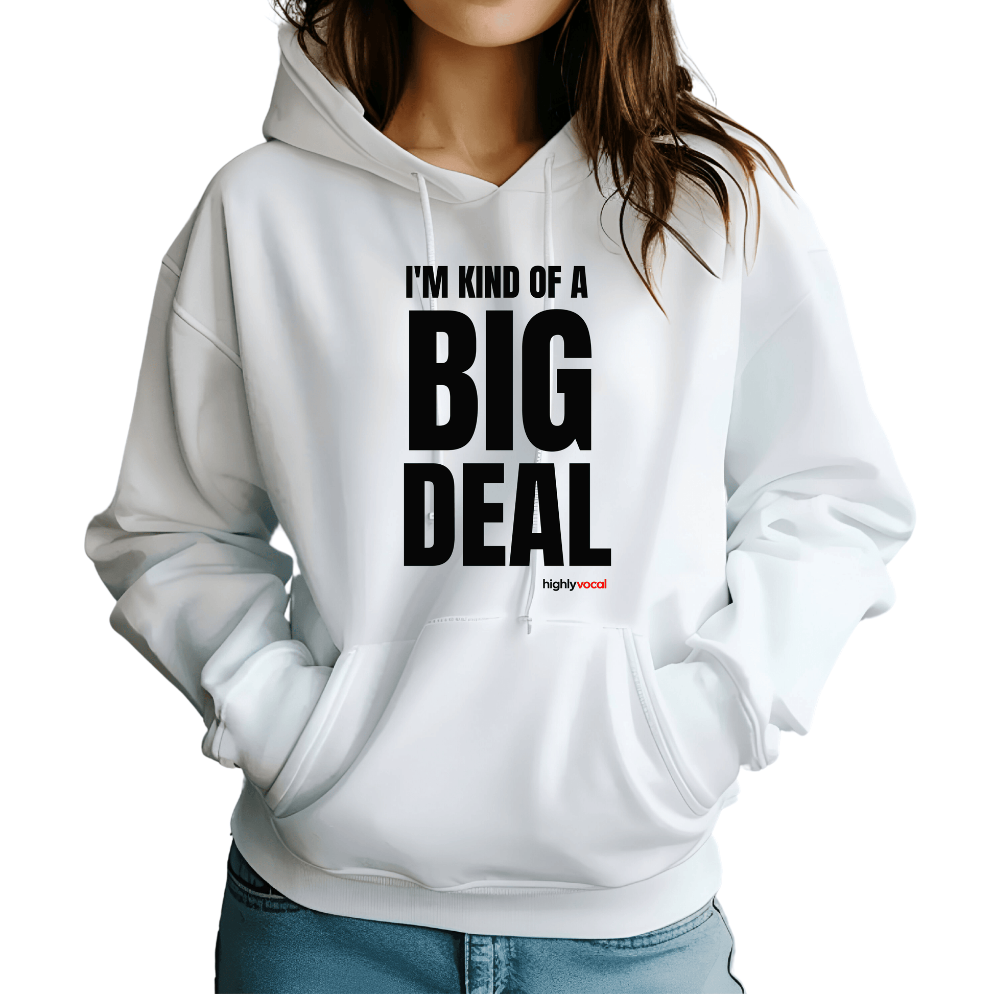 Actor Big Deal Hoodie - Highly Vocal