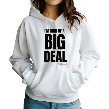 Actor Big Deal Hoodie - Highly Vocal