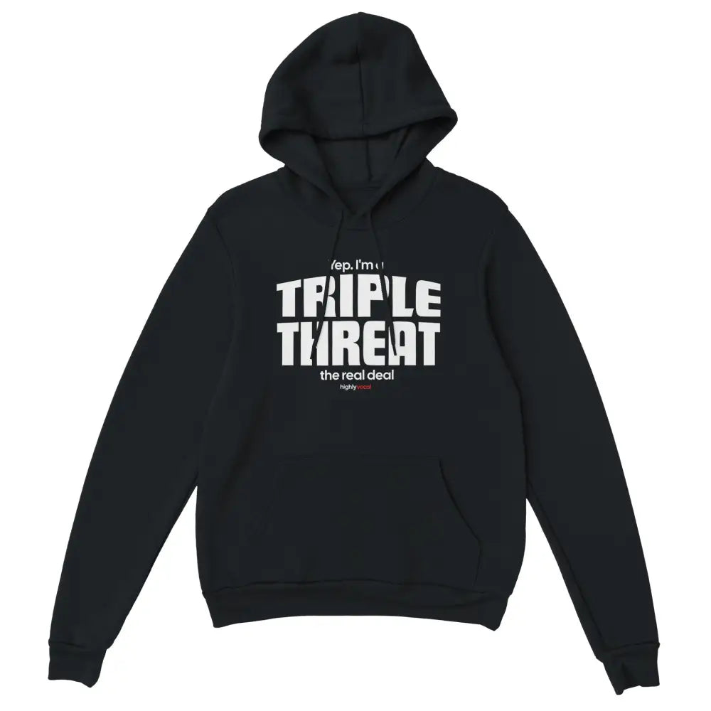 Actor Triple Threat Hoodiefor Theatre Lovers - Highly Vocal