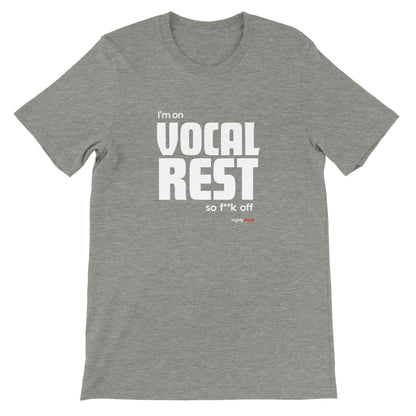 Actor Vocal Rest T-Shirt for Musical Theatre Lovers - Highly Vocal