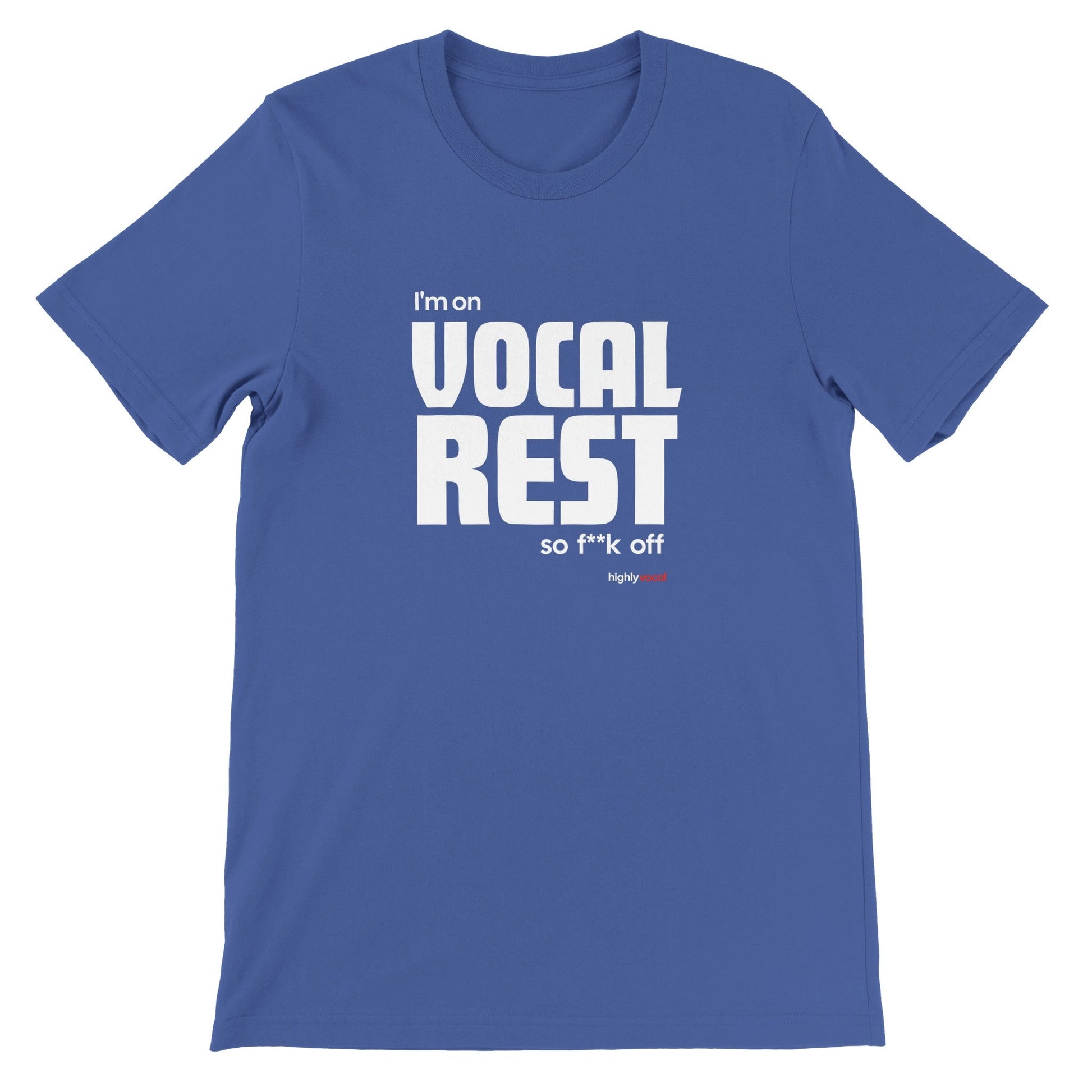 Actor Vocal Rest T-Shirt for Musical Theatre Lovers - Highly Vocal