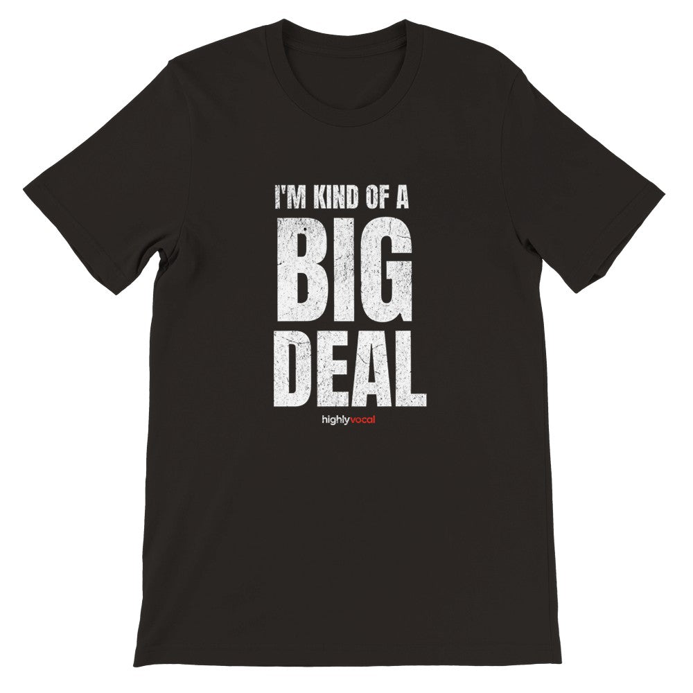 Big Deal T-Shirt T-Shirt - Black / S - Print Material