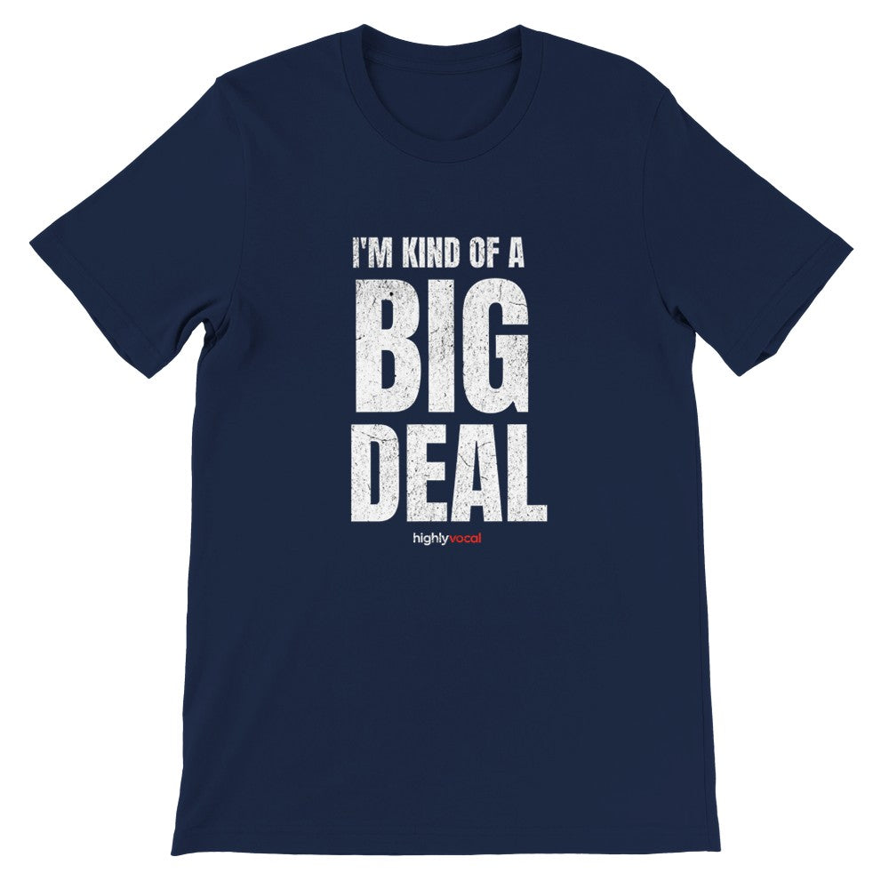 Big Deal T-Shirt T-Shirt - Navy / S - Print Material