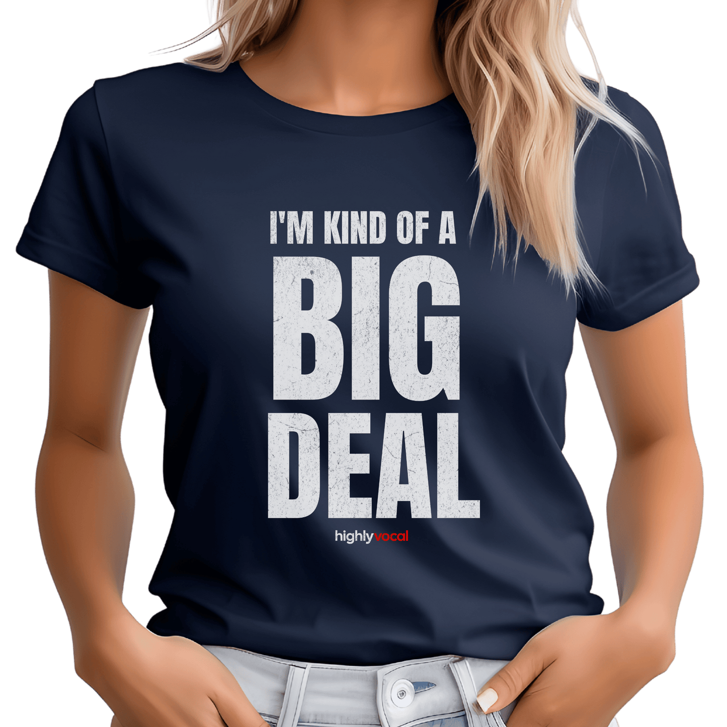 Big Deal T-Shirt T-Shirt - Print Material