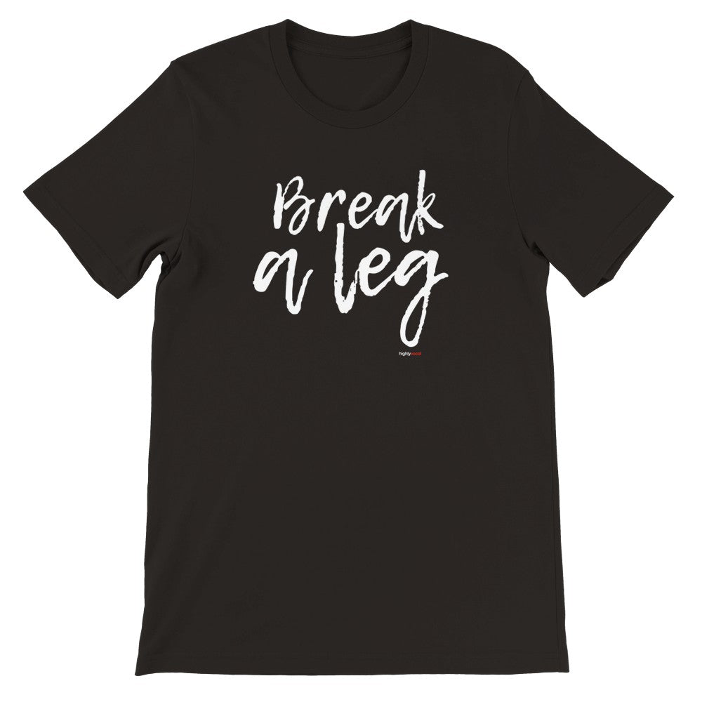 Break A Leg MK2 T-Shirt - Print Material