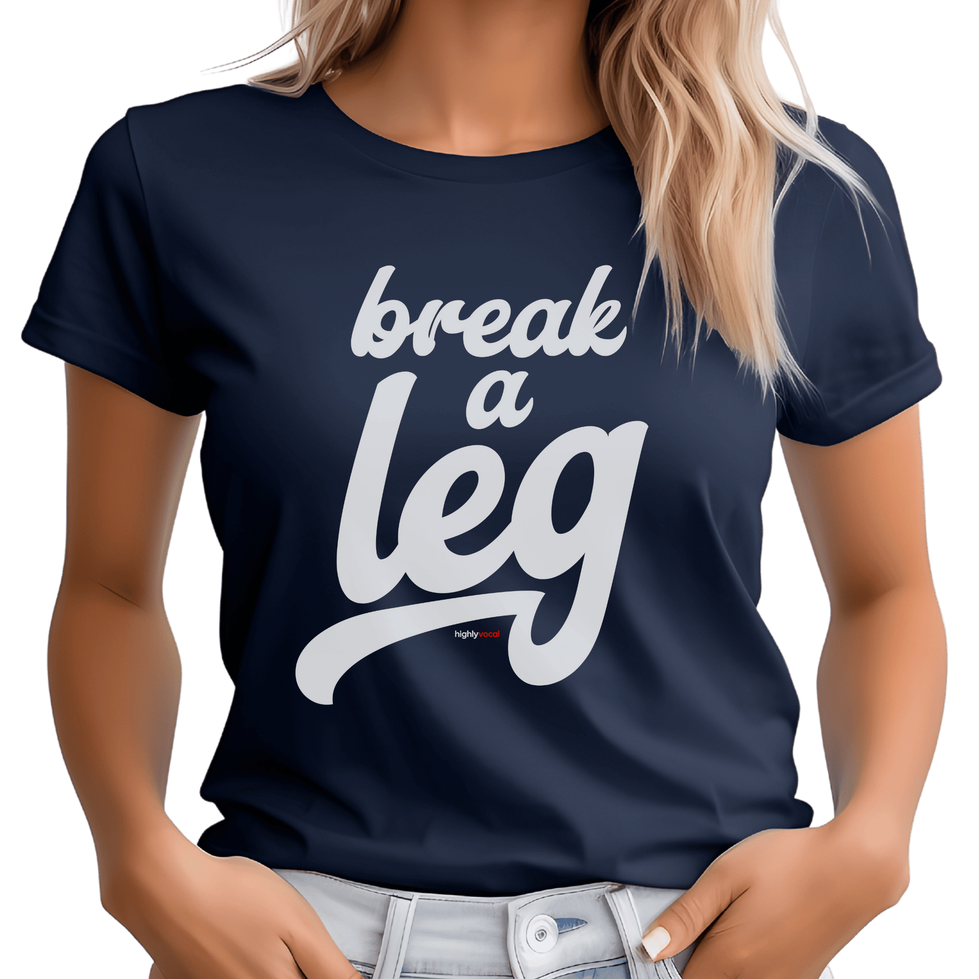 Break A Leg T-Shirt - Print Material