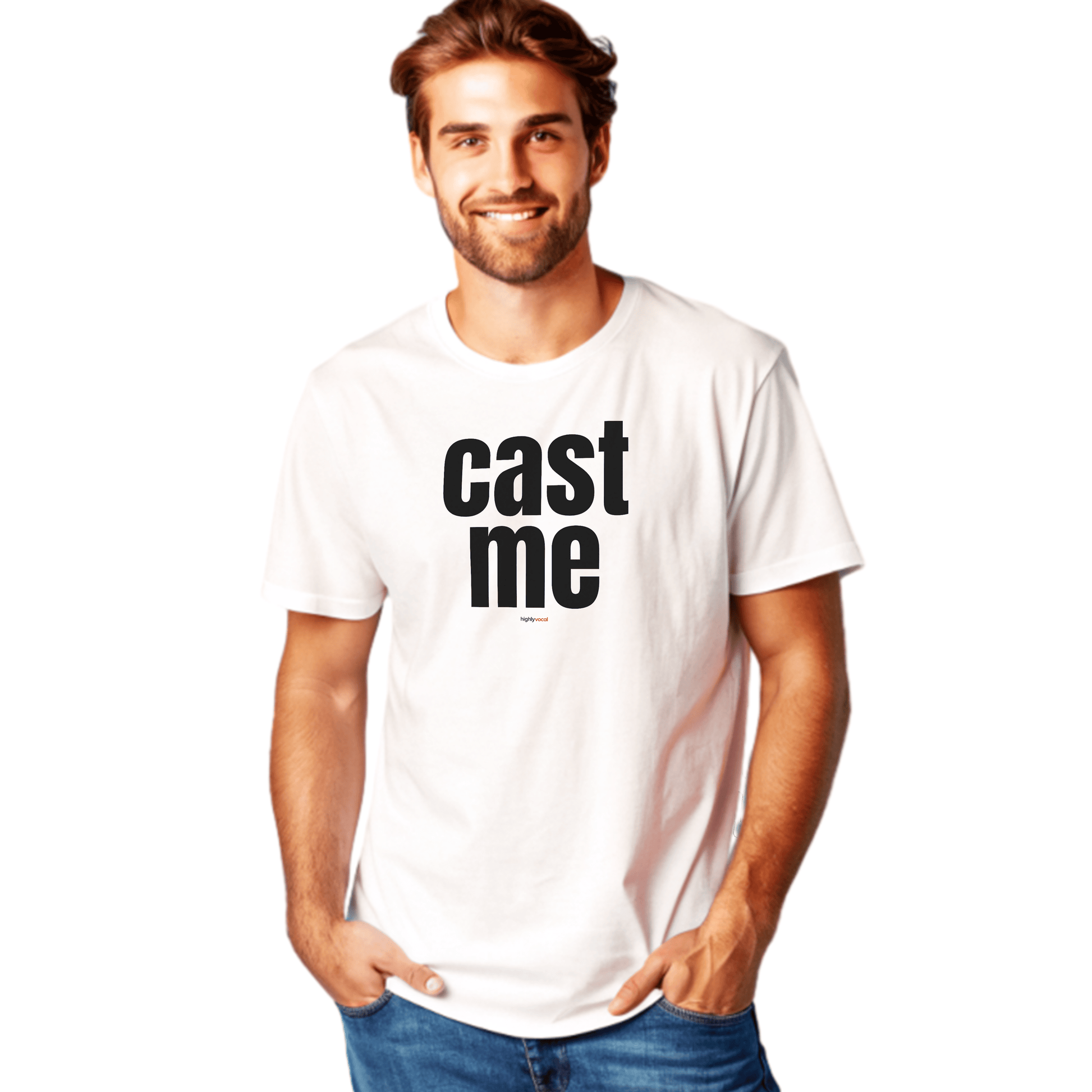 Cast Me T-Shirt for Actors and Musical Theatre Lovers - Highly Vocal