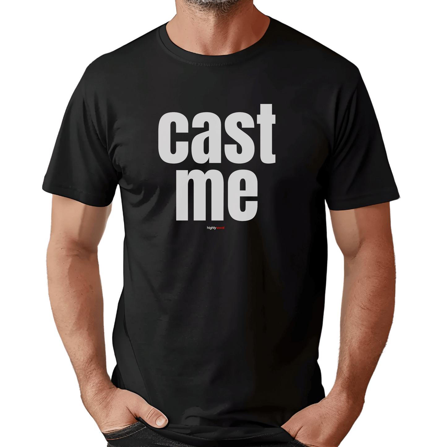 Cast Me T-Shirt - Print Material