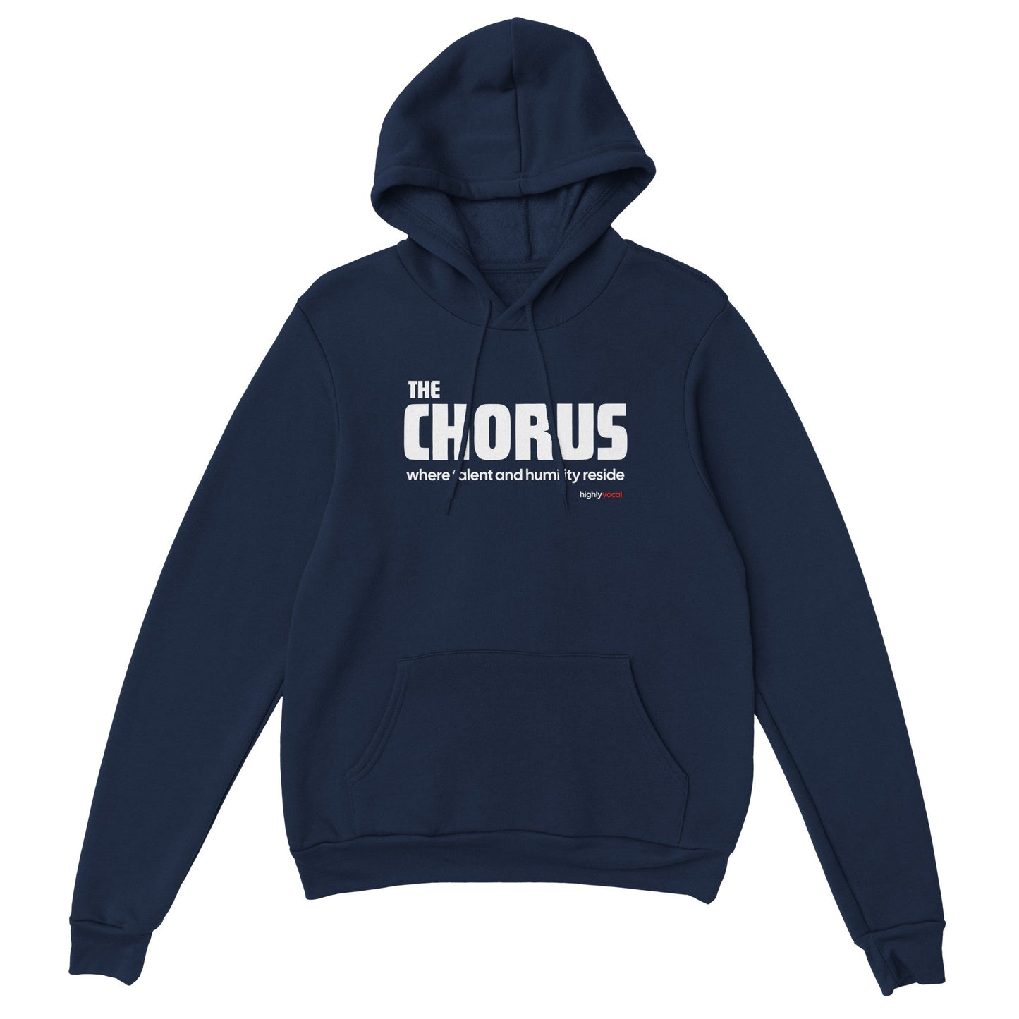 Chorus Humility Hoodie for Actors and Theatre Lovers - Highly Vocal