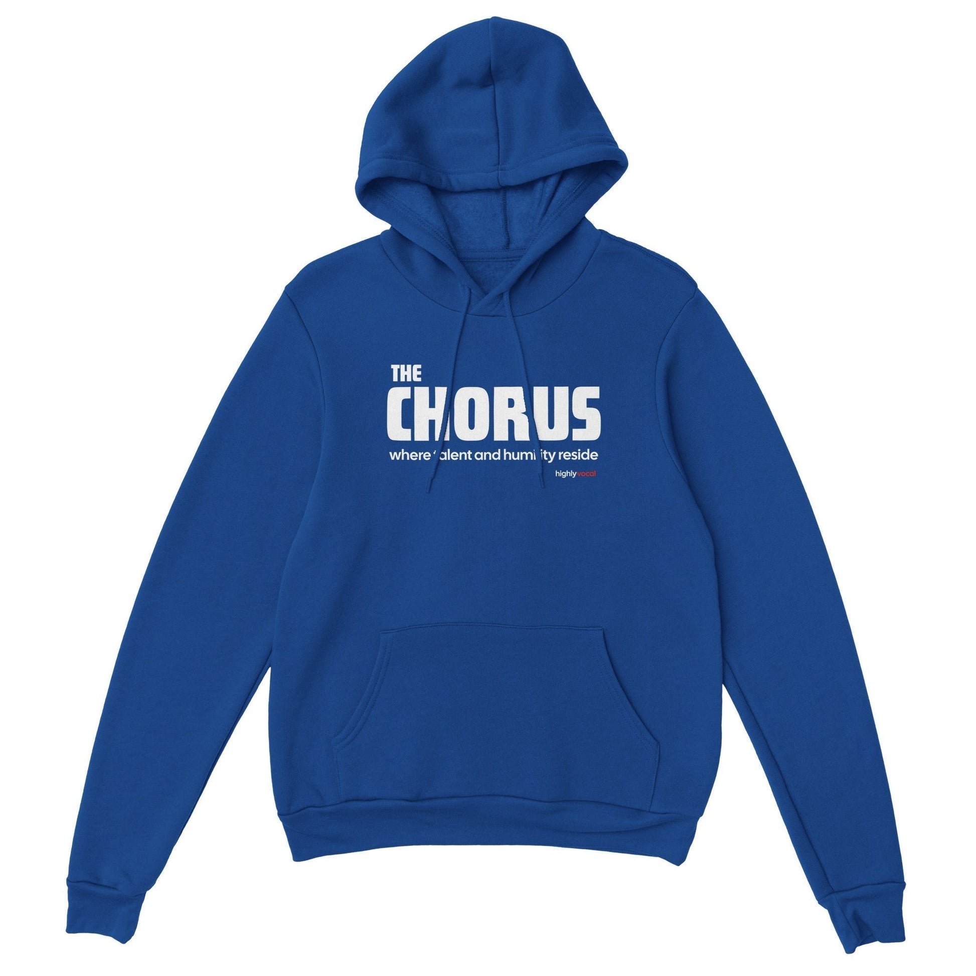 Chorus Humility Hoodie for Actors and Theatre Lovers - Highly Vocal