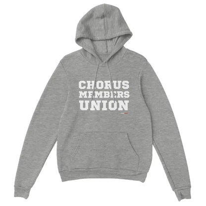 Chorus Member's Union Hoodie for Actors and Theatre Lovers - Highly Vocal