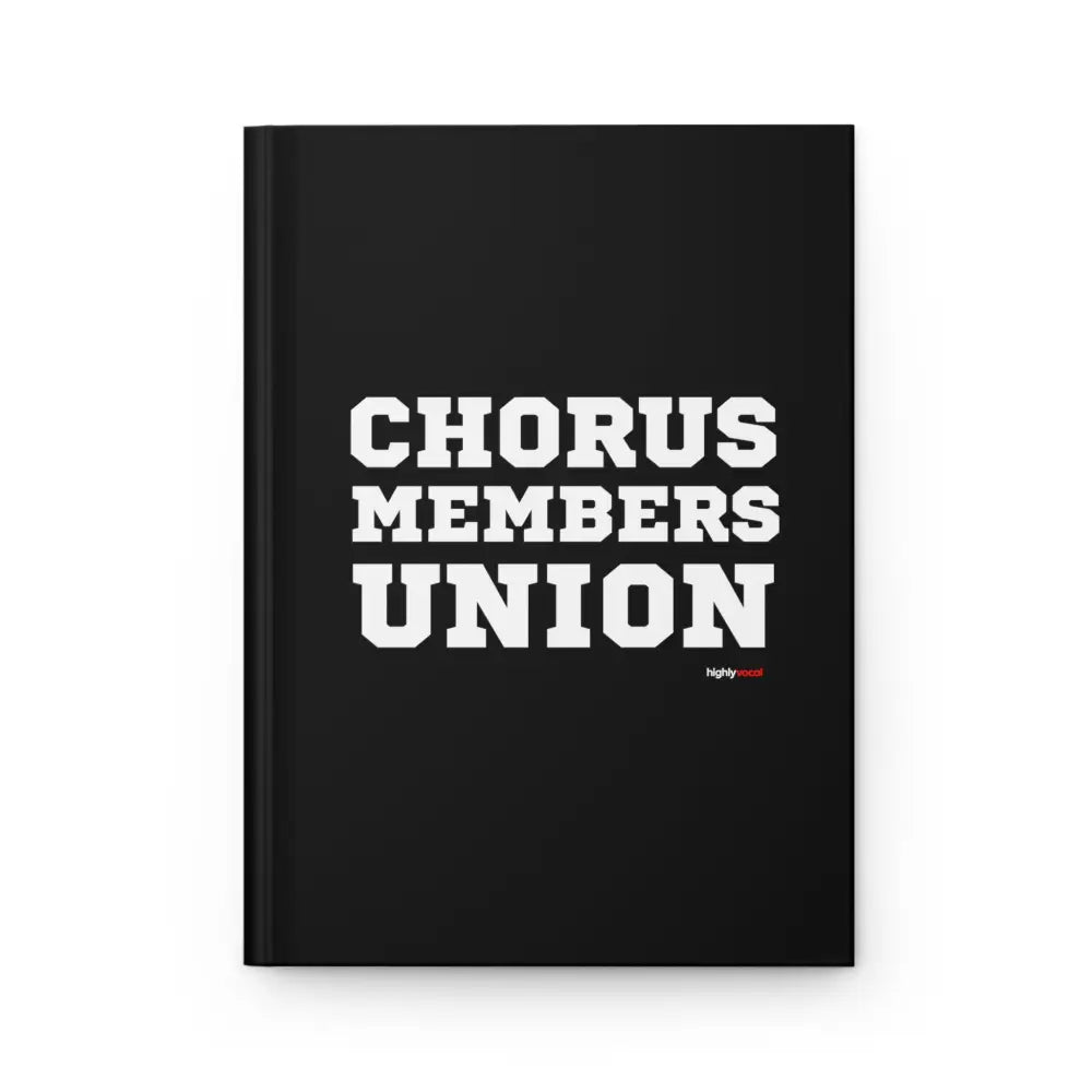 Chorus Members Union Journal - Black - Highly Vocal