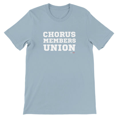 Chorus Member's Union T-Shirt for Actors and Musical Theatre Lovers - Highly Vocal