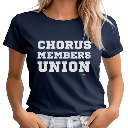 Chorus Member’s Union T-Shirt - Print Material