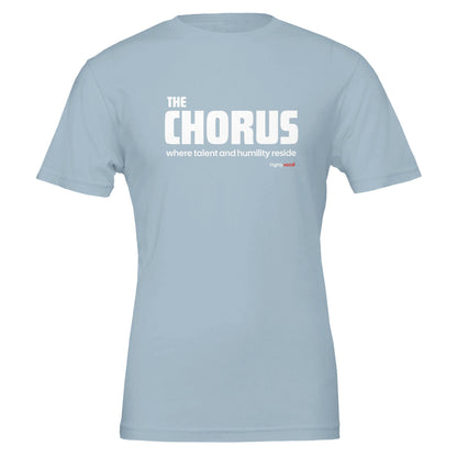 Chorus T - Shirt for Actors and Theatre Lovers - Highly Vocal