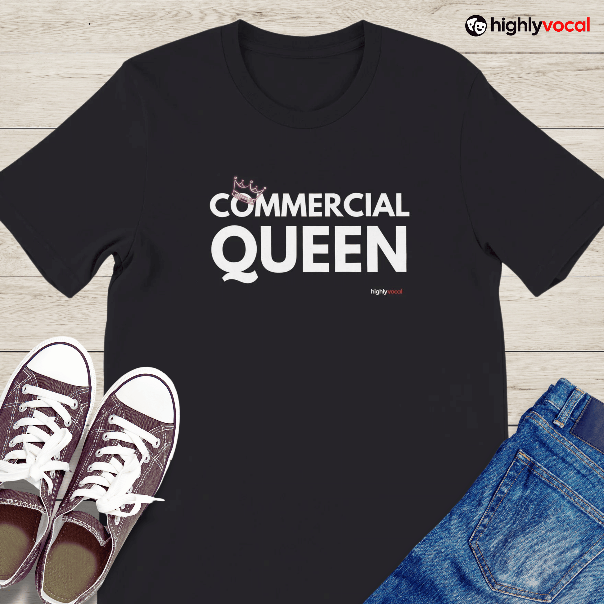 Commercial Queen T - Shirt for Voice Actors and Voiceovers - Highly Vocal