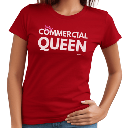 Commercial Queen T-Shirt