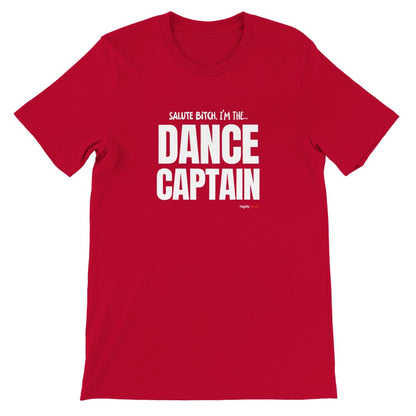 Dance Captain T-Shirt - Print Material