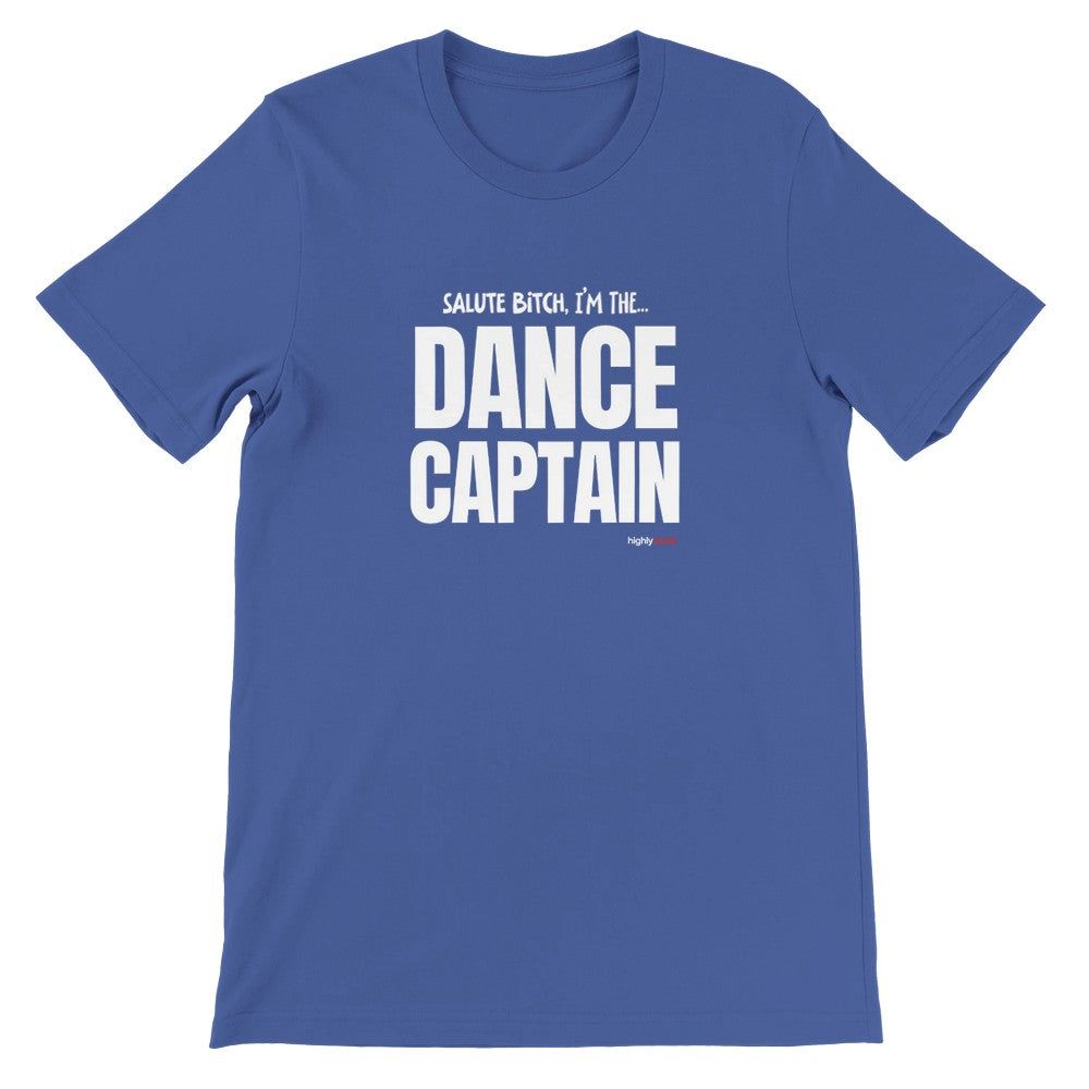 Dance Captain T-Shirt - Print Material