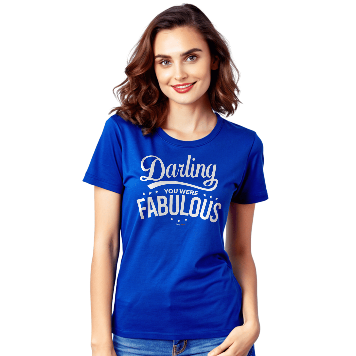 Darling You Were Fabulous T-Shirt for Actors and Musical Theatre lovers - Highly Vocal