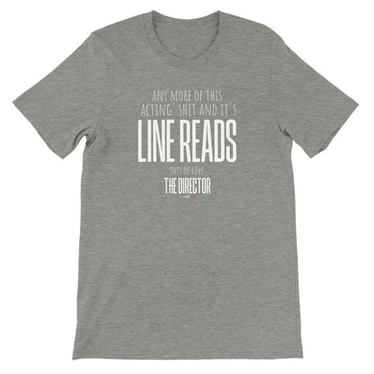 Director Line Reads T-Shirt - Print Material